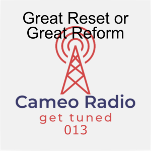 013 Great Reset or Great Reform