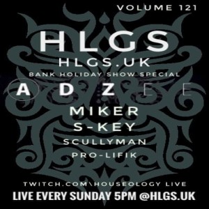 HLGS - #121 – With Special Guest ADZEE