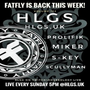 HLGS - #122 – With Special Guest FatFly