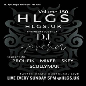 HLGS - #150 – Special Guest DJ Sorcha