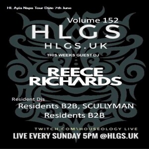 HLGS - #152 – Special Guest DJ Reece Richards