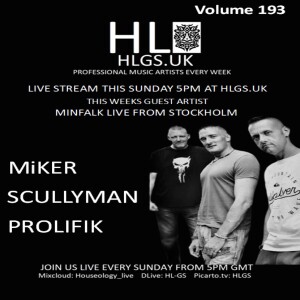 HLGS-193 - Special Guest Minfalk