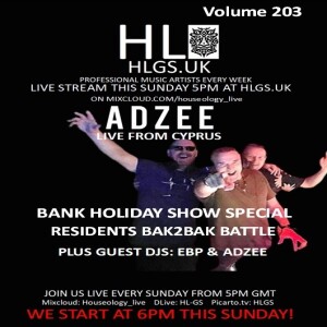 HLGS - # 203 Bank Holiday Special
