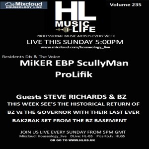 HLGS-235 - With special DJ Steve Richards & DJ BZ