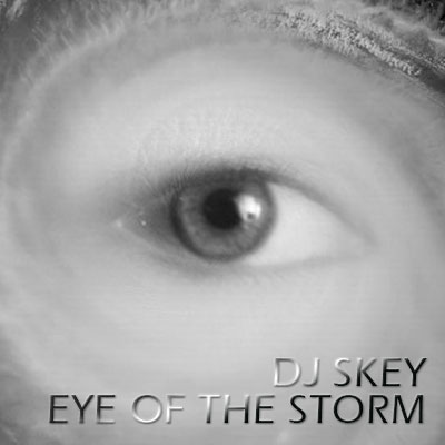 DJ S.Key - Eye of the storm