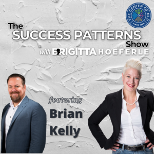 EP 1: Business Automation Expert Brian Kelly on The Success Patterns Show