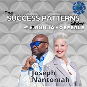 EP 75: Real Estate Investor, Entrepreneur & Coach Dr. Joseph Nantomah on The Success Patterns Show