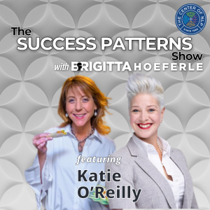 EP 74: TV Celebrity Chef, Entrepreneur & Author Katie O’Reilly on The Success Patterns Show