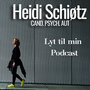 Psykolog Heidi Schiøtz Del 4 d.07-06-2023