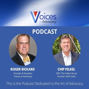 Learn why personal relationships matter in advocacy and how to use them - Interview with Chip Felkel