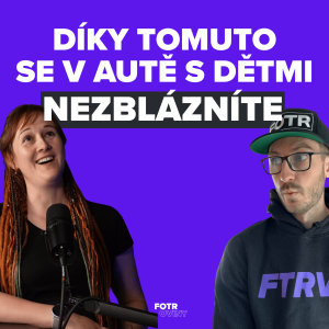 Jak přežít cestu autem s dětmi a nezbláznit se? | Zuzana Remišová - Dil 75.