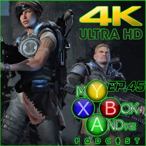 Xbox Games Run At 4k - My Xbox And ME Episode 45