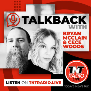 Talkback with Bryan McClain & Cece Woods - 11 January 2023