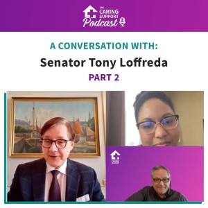 A Conversation With Senator Tony Loffreda - Part 2