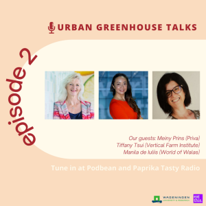 Urban Greenhouse Talks: Episode2