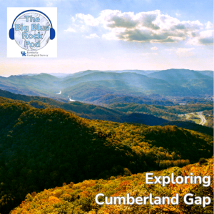 Ep. 16: Exploring Cumberland Gap