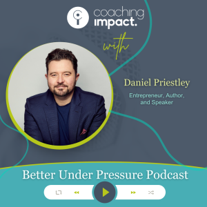 #37 - Daniel Priestley - Make it a Game