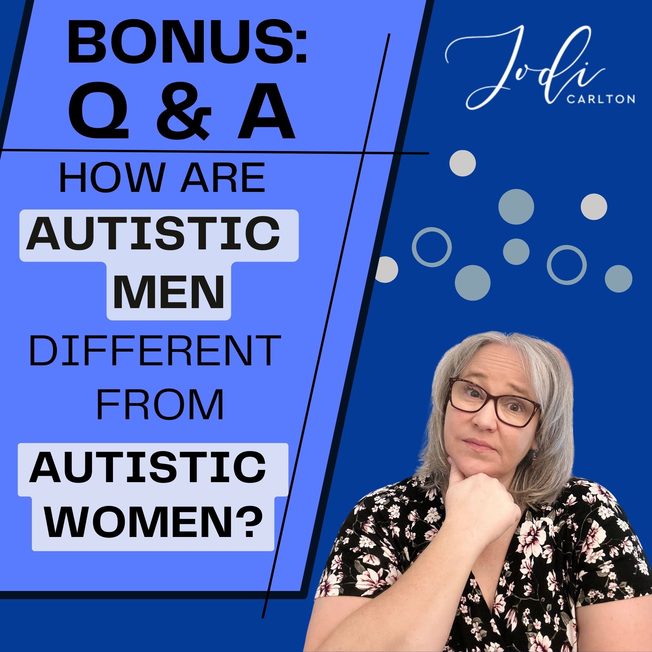YOUR Neurodiverse Relationship with Jodi Carlton, MEd