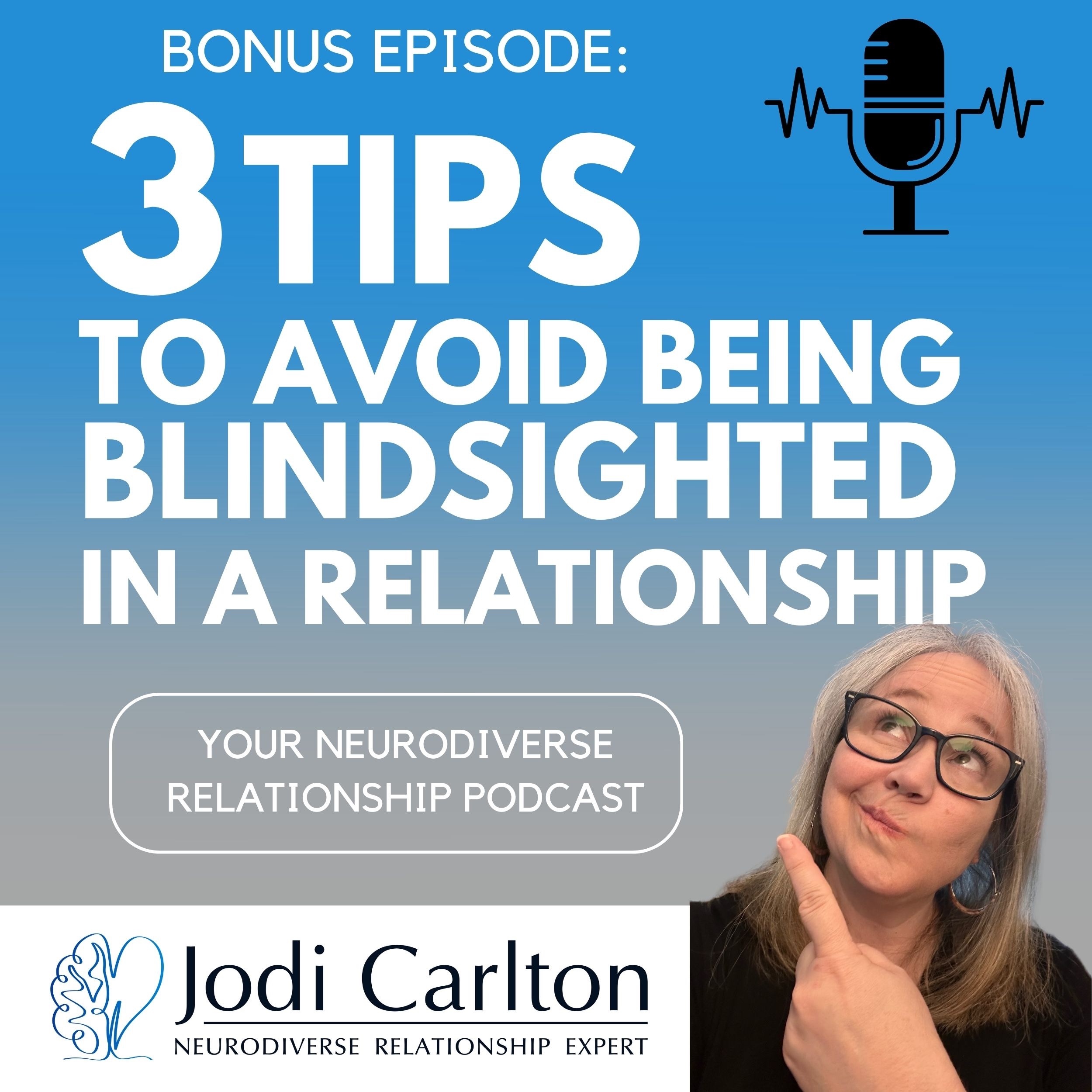 YOUR Neurodiverse Relationship with Jodi Carlton, MEd