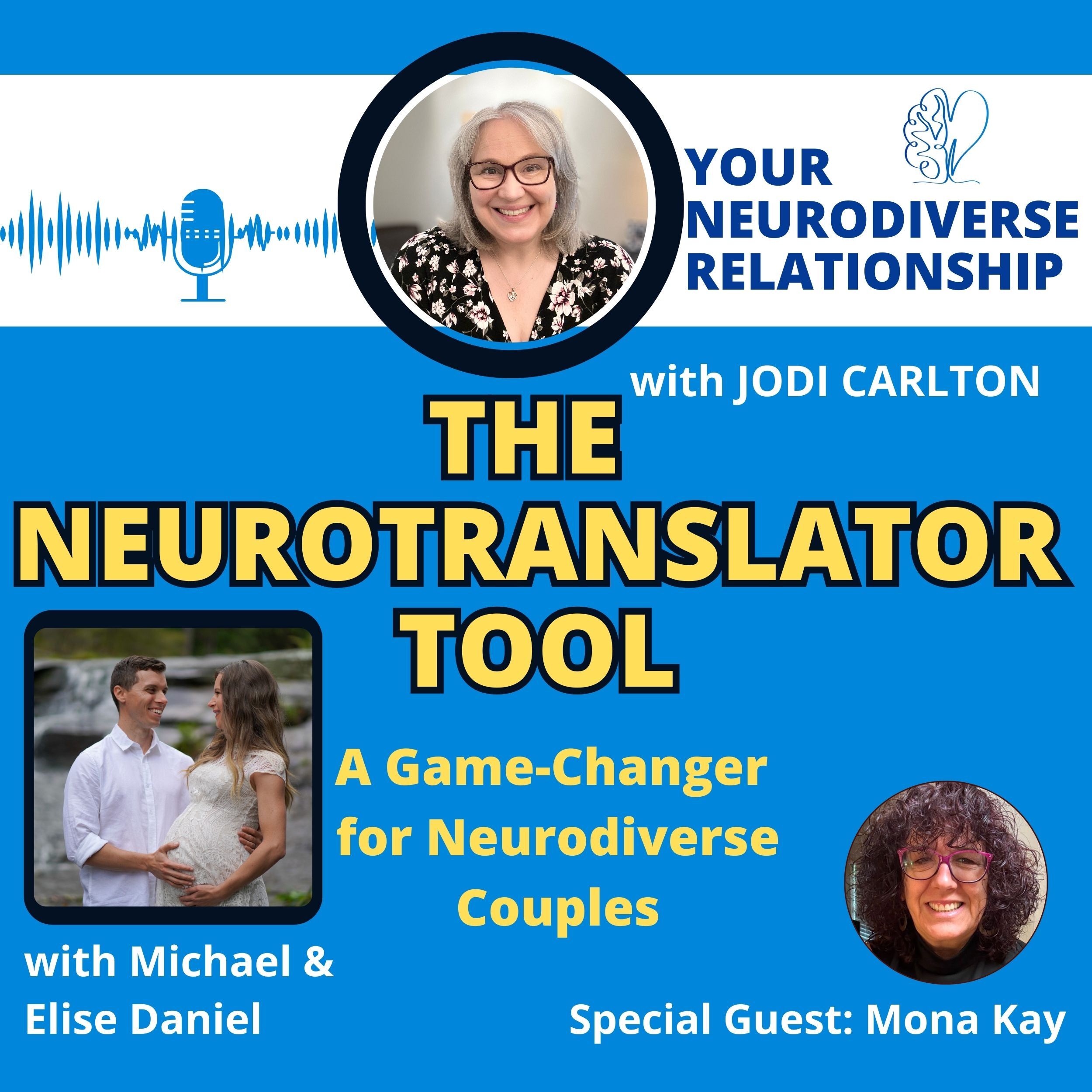 YOUR Neurodiverse Relationship with Jodi Carlton, MEd