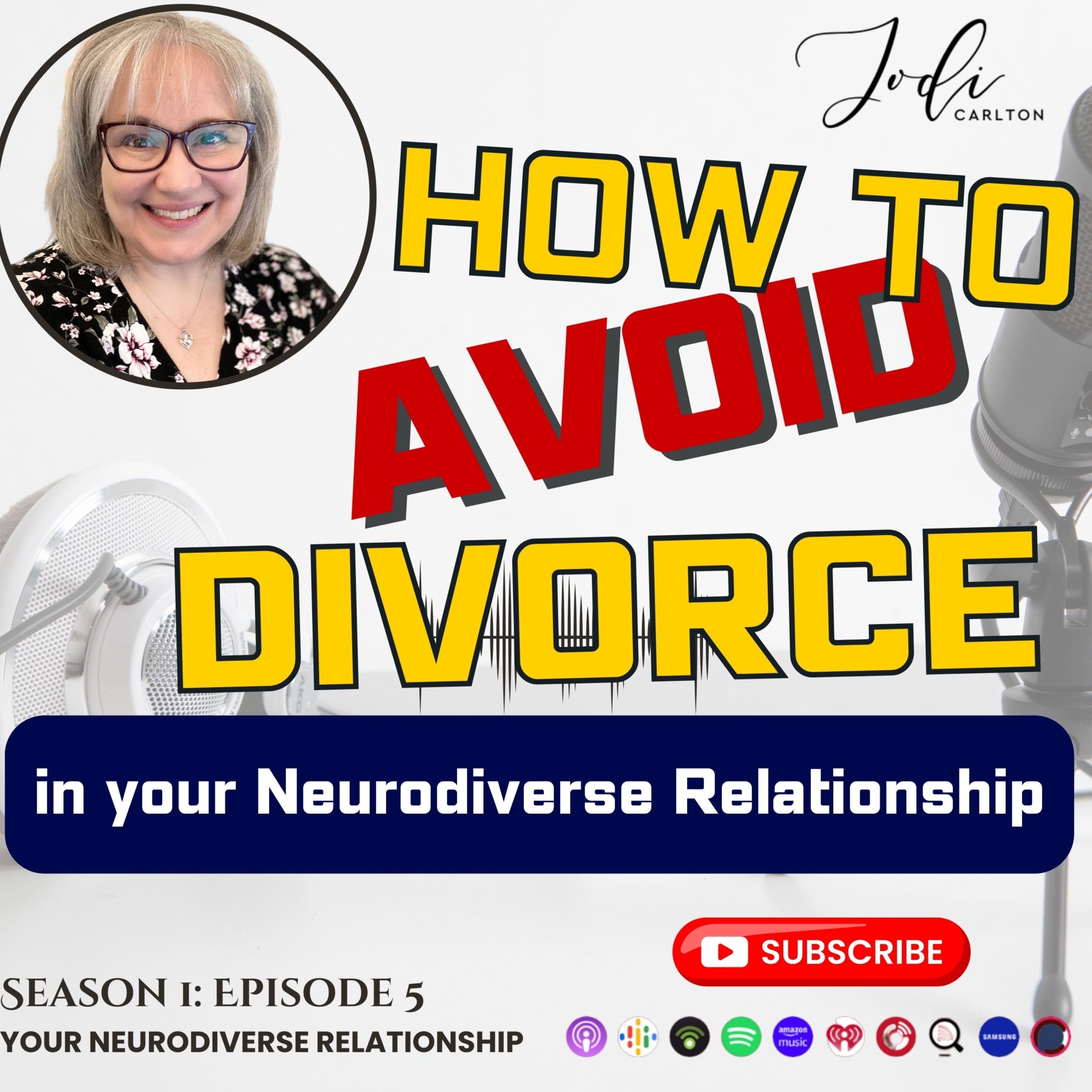 YOUR Neurodiverse Relationship with Jodi Carlton, MEd