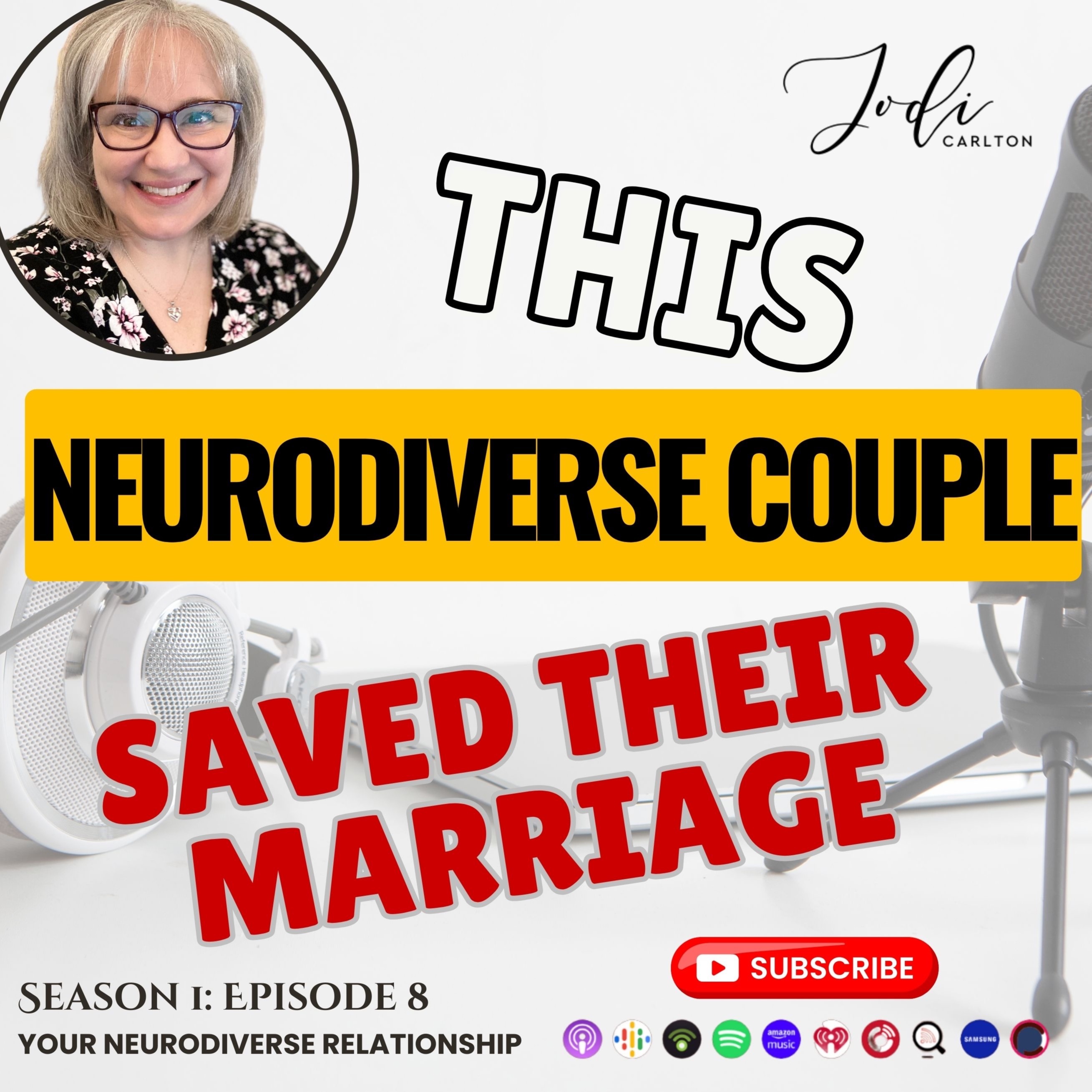 YOUR Neurodiverse Relationship with Jodi Carlton, MEd