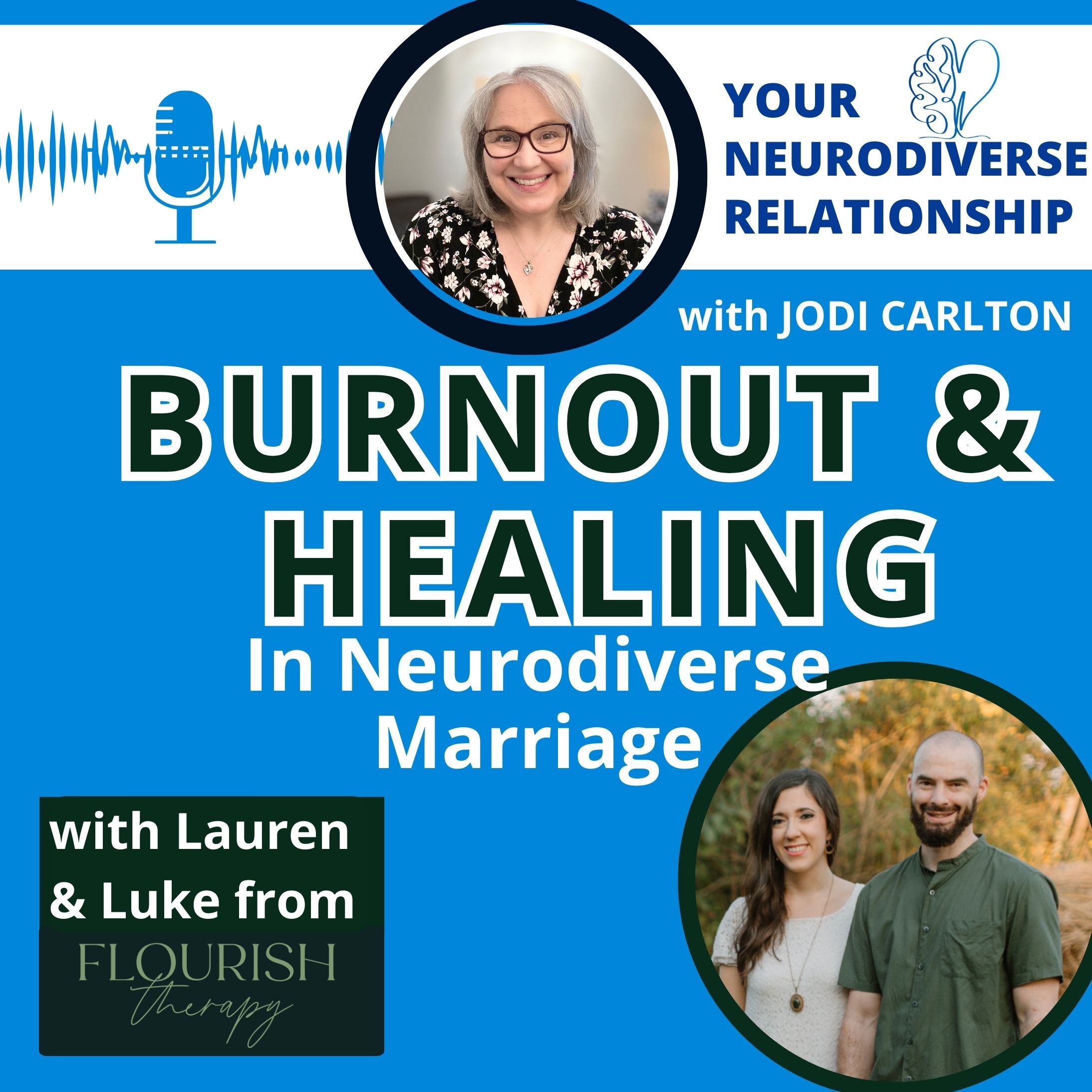 YOUR Neurodiverse Relationship with Jodi Carlton, MEd
