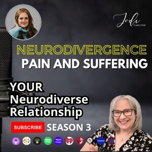 Neurodivergence Pain and Suffering