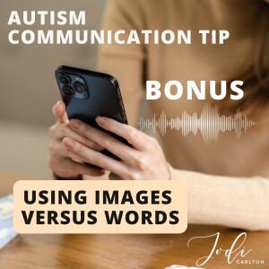 Autism Relationship Tool - Images Versus Words