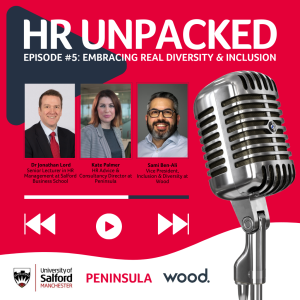 HRUnpacked Episode 5 Bitesize - Embracing Real Diversity & Inclusion