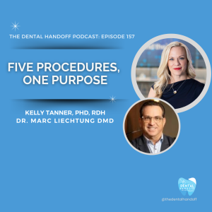 Episode 157 | Five Procedures, One Purpose - Dr. Marc Liechtung