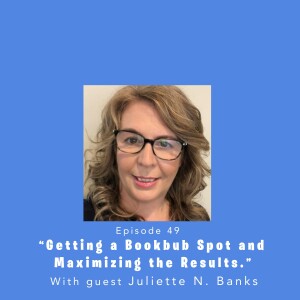 Fully Booked EP49: Getting a Bookbub Spot and Maximizing the Results