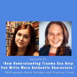 Fully Booked EP51: How Understanding Trauma Can Help You Write More Authentic Characters