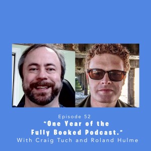 Fully Booked EP52: One Year of the Fully Booked Podcast