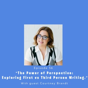 Fully Booked EP56: The Power of Perspective: Exploring First vs Third Person Writing