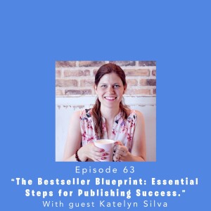 Fully Booked EP63: The Bestseller Blueprint: Essential Steps for Publishing Success