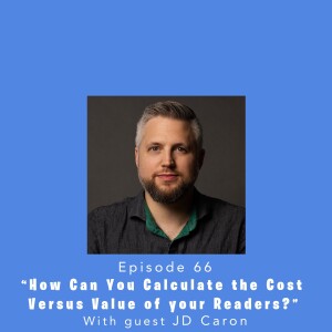 Fully Booked EP66: How can you calculate the Cost versus Value of your readers?