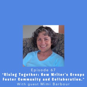 Fully Booked EP67: Rising Together: How Writer’s Groups Foster Community and Collaboration