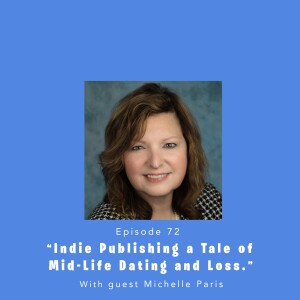 Fully Booked EP72: Indie Publishing a Tale of Mid-Life Dating and Loss