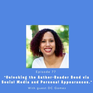 Fully Booked EP77: Unlocking the Author-Reader Bond via Social Media and Personal Appearances