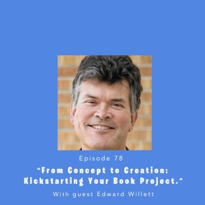 Fully Booked EP78: From Concept to Creation: Kickstarting Your Book Project