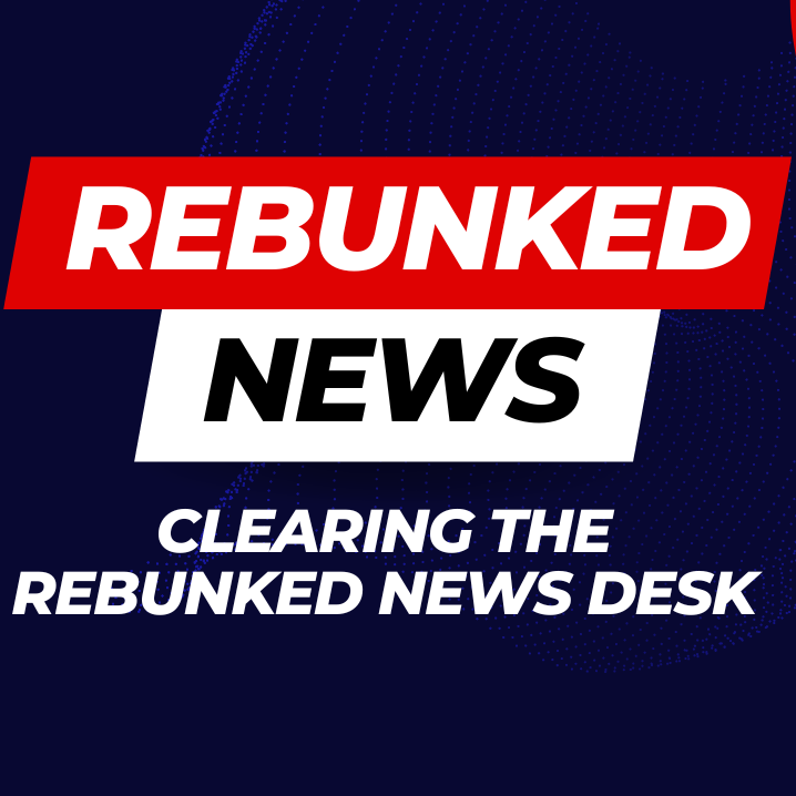 Rebunked #141 | Clearing the Rebunked News Desk - 12/13/23