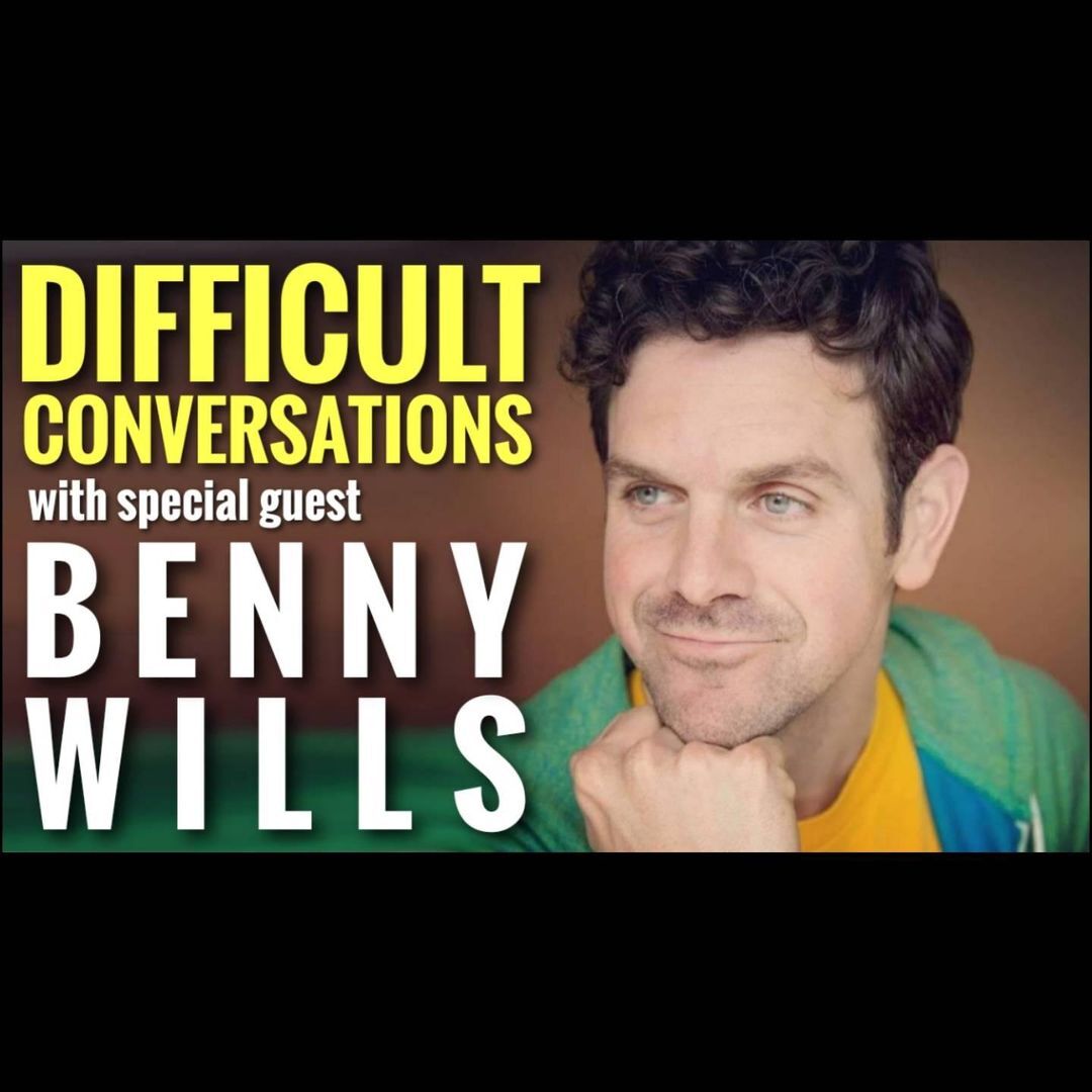 Rebunked #044 | Benny Wills | Difficult Conversations