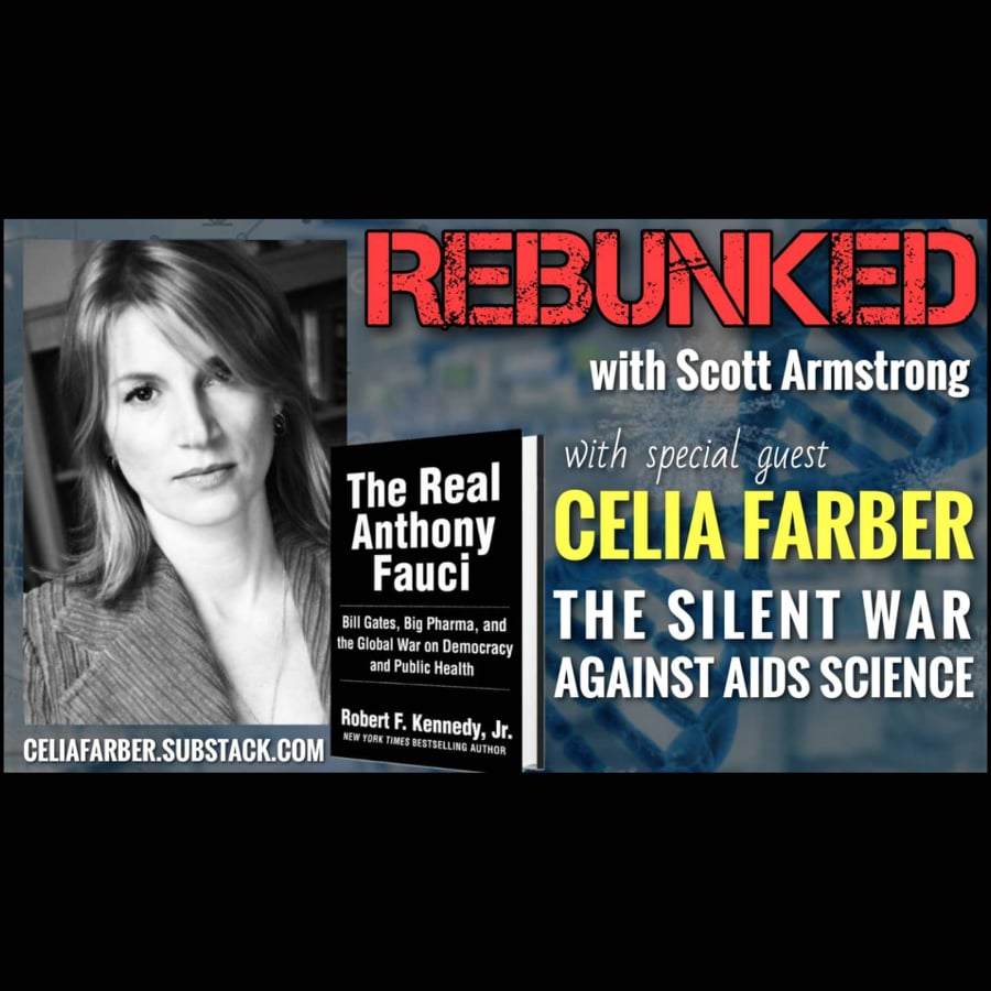 REBUNKED #003 | Celia Farber | The Silent War Against AIDS Science