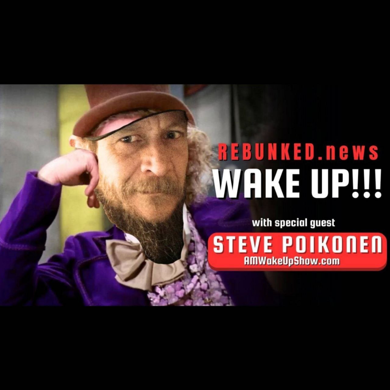 Rebunked #145 | Steve Poikonen | Wake Up!!!