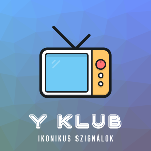 #003 Ikonikus szignálok