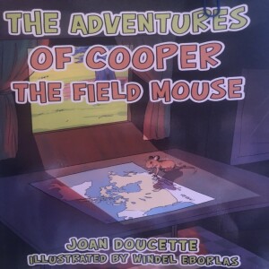 STORY TIME WITH NANA ANNA #7 “COOPER THE FIELD MOUSE”