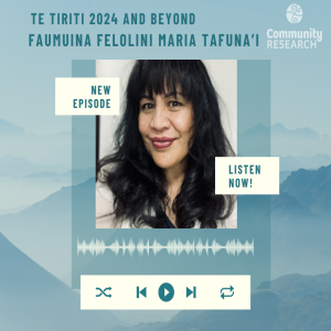 Te Tiriti 2024 and beyond | Faumuina Felolini Maria Tafuna’i - Being better partners