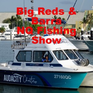 Big Reds & Audacity Charters  NQ Fishing Show