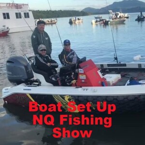 BOAT SET UP NQ FISHING SHOW